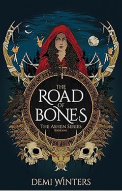 The Road of Bones Book 1